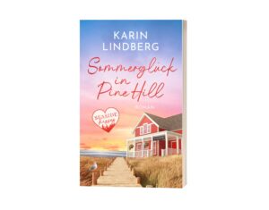 Cover von Sommerglück in Pine Hill von Karin Lindberg